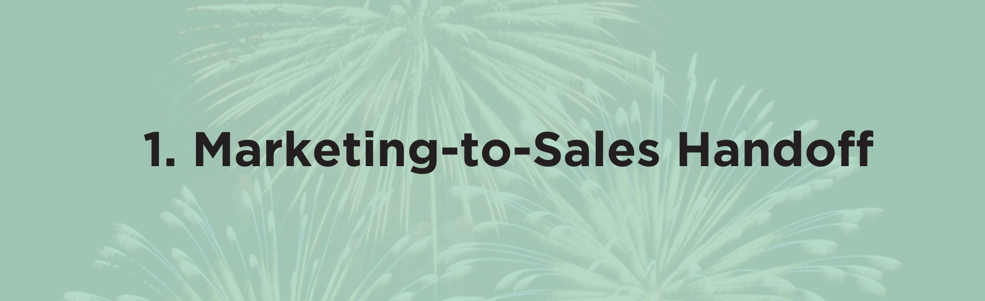 SM2C.1. Marketing-to-Sales Handoff